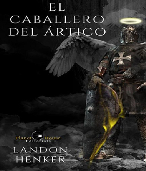 Imagen de El caballero del artico audiolibro Landon Henker numero 0